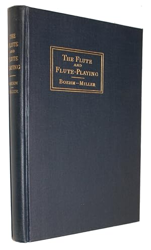 The Flute and Flute Playing. In Acoustical, Technical, and Artistic Aspects. Trans. by Dayton C. ...