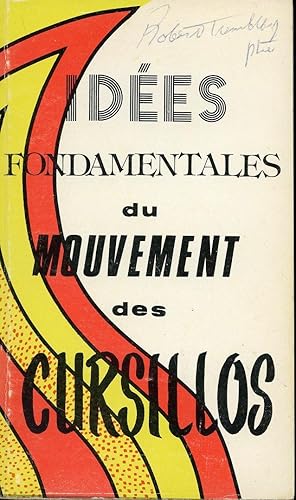 Idées fondamentales du mouvement Cursillos