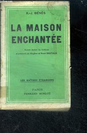 Bild des Verkufers fr La maison enchante zum Verkauf von Le-Livre