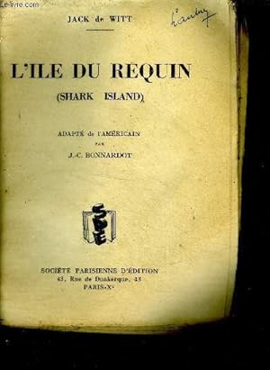 Bild des Verkufers fr L'le du requin ( Shark Island ) zum Verkauf von Le-Livre