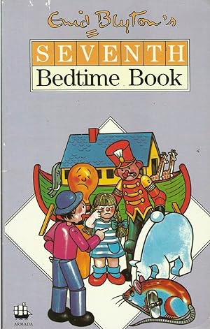Seller image for SEVENTH BEDTIME BOOK for sale by The Old Bookshelf