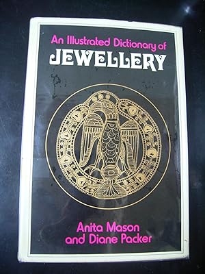 Seller image for AN ILLUSTRATED DICTIONARY OF JEWELLERY for sale by Uncle Peter's Books