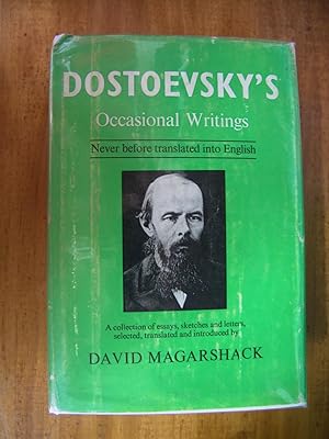 DOSTOEVSKY'S OCCASIONAL WRITINGS