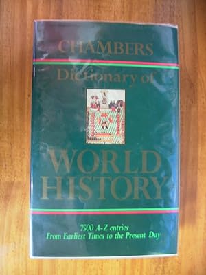 CHAMBERS DICTIONARY OF WORLD HISTORY