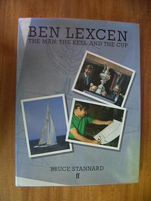 BEN LEXCEN: THE MAN, THE KEEL AND THE CUP