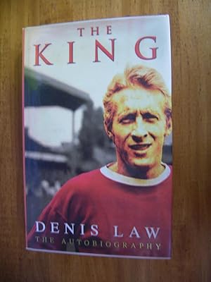 Seller image for THE KING: DENIS LAW for sale by Uncle Peter's Books