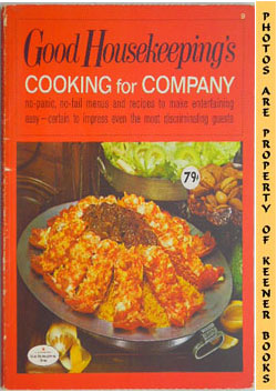 Good Housekeeping's Cooking For Company, Vol. 9: Good Housekeeping's Fabulous 15 Cookbooks Series