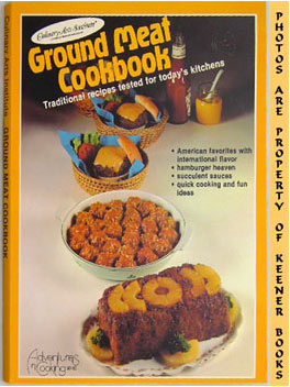 Seller image for Ground Meat Cookbook: Adventures In Cooking Series for sale by Keener Books (Member IOBA)