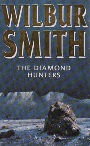 Seller image for THE DIAMOND HUNTERS for sale by Black Stump Books And Collectables