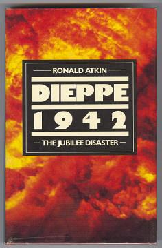 Bild des Verkufers fr DIEPPE 1942 - THE JUBILEE DISASTER zum Verkauf von A Book for all Reasons, PBFA & ibooknet