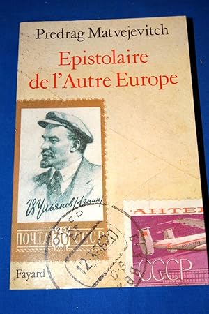 Image du vendeur pour EPISTOLAIRE DE L'AUTRE EUROPE mis en vente par Librairie RAIMOND