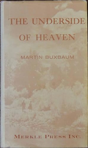Seller image for Underside Of Heaven, The for sale by Cloud Chamber Books