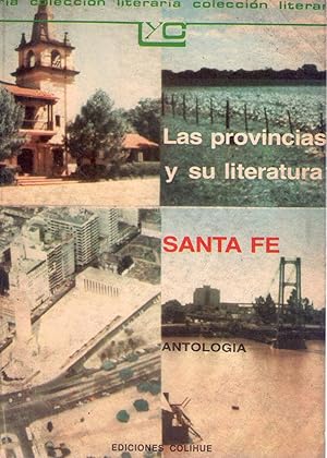 Immagine del venditore per LAS PROVINCIAS Y SU LITERATURA. Antologa (Provincia de Santa F) venduto da Buenos Aires Libros