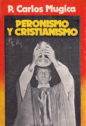 PERONISMO Y CRISTIANISMO