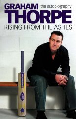 Graham Thorpe: Rising from the Ashes (Signed)