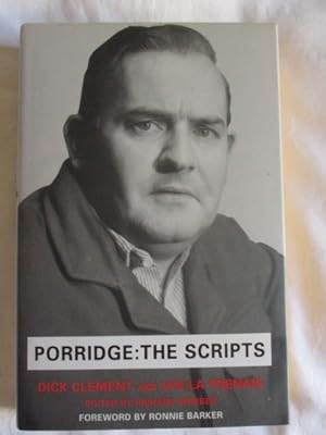 Image du vendeur pour Porridge : The Scripts mis en vente par MacKellar Art &  Books