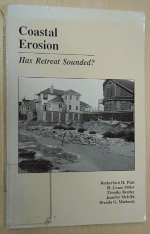 Seller image for Coastal Erosion: Has Retreat Sounded (Program on Environment and Behavior, Monograph No 53) for sale by GuthrieBooks