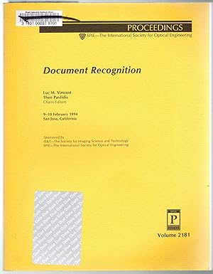Seller image for Document Recognition - Volume 2181, Proceedings of SPIE - The International Society for Optical Engineering, 9-10 February 1995, San Jose, California for sale by SUNSET BOOKS
