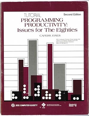 Immagine del venditore per TUTORIAL, Second Edition: PROGRAMMING PRODUCTIVITY: Issues for The Eighties venduto da SUNSET BOOKS