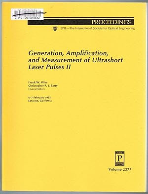 Generation, Amplification, and Measurement of Ultrashort Laser Pulses II - Volume 2377, Proceedin...