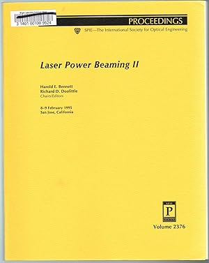 Laser Power Beaming II - Volume 2376, Proceedings of SPIE, 8-9 February 1995, San Jose, California