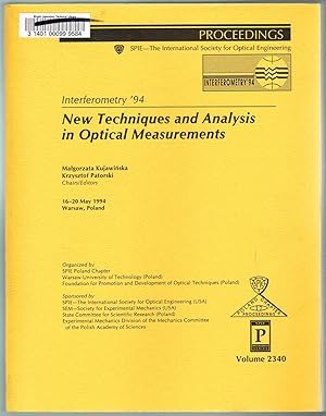 New Techniques and Analysis in Optical Measurements (Interferometry '94) - Volume 2340, Proceedin...