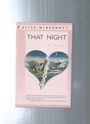 Imagen del vendedor de THAT NIGHT a novel a la venta por ODDS & ENDS BOOKS