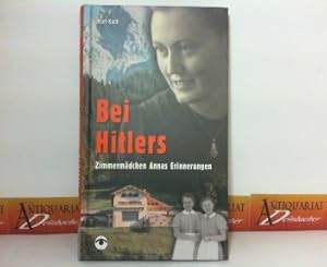 Seller image for Bei Hitlers. - Zimmermdchen Annas Erinnerungen. for sale by Antiquariat Deinbacher
