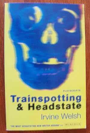 Immagine del venditore per Trainspotting & Headstate venduto da Triolet Rare Books, ABAA
