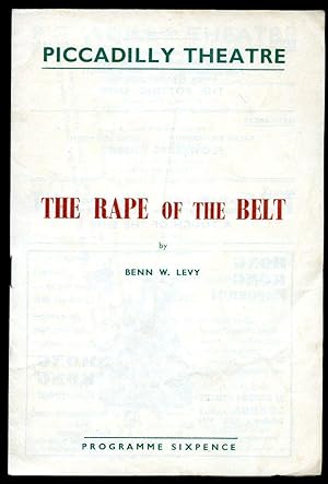 Imagen del vendedor de The Rape of the Belt: Souvenir Theatre Programme Performed at Piccadilly Theatre, Piccadilly Circus, London a la venta por Little Stour Books PBFA Member