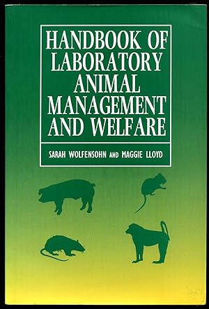 Image du vendeur pour Handbook of Laboratory Animal Management and Welfare mis en vente par Little Stour Books PBFA Member