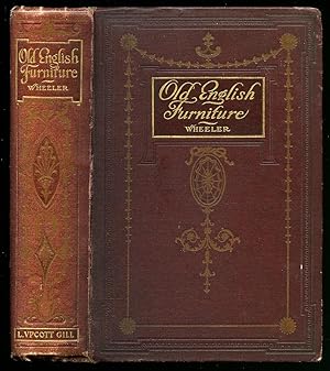 Imagen del vendedor de Old English Furniture of the 17th and 18th Centuries [1] a la venta por Little Stour Books PBFA Member