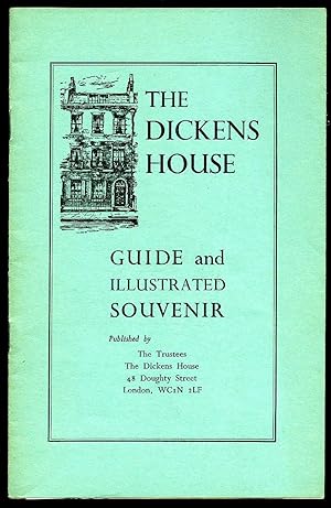 Imagen del vendedor de The Dickens House Guide and Illustrated Souvenir a la venta por Little Stour Books PBFA Member