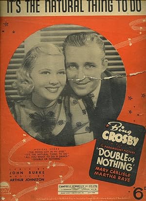 Bild des Verkufers fr Its the Natural Thing To Do [Vintage Piano Sheet Music] From the Paramount Picture ''Double or Nothing'' zum Verkauf von Little Stour Books PBFA Member