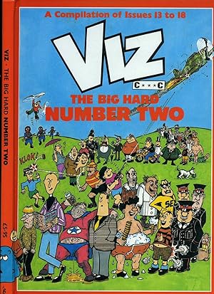 Immagine del venditore per Viz The Big Hard Number Two [Issues 13 to 18] venduto da Little Stour Books PBFA Member