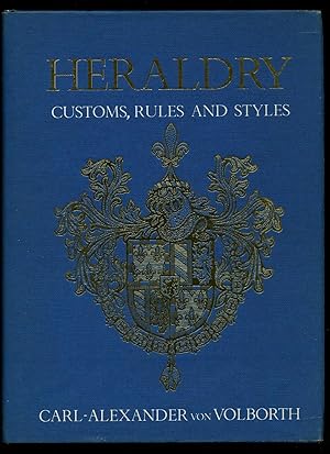 Image du vendeur pour Heraldry Customs, Rules and Styles mis en vente par Little Stour Books PBFA Member