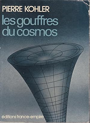 Les gouffres du cosmos