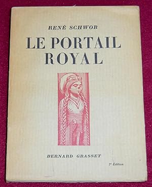 Imagen del vendedor de LE PORTAIL ROYAL (Cathdrale de Chartres) a la venta por LE BOUQUINISTE