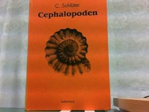Cephalopoden der oberen deutschen Kreide. Reprint des in drei Teilen von 1867-1876 erschienenen W...