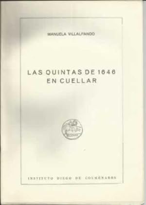 Bild des Verkufers fr LAS QUINTAS DE 1646 EN CUELLAR zum Verkauf von Librera Cajn Desastre