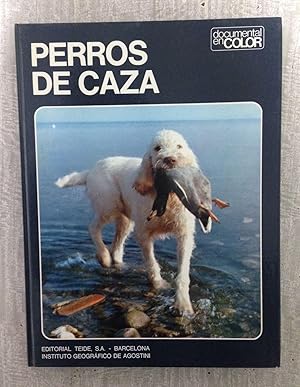 PERROS DE CAZA