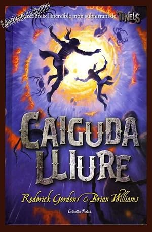 Imagen del vendedor de CAIGUDA LLIURE. a la venta por Librera DANTE