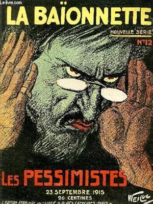 Bild des Verkufers fr La Baonnette, 2 srie, N12, Les pessimistes. zum Verkauf von Le-Livre