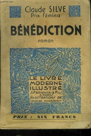 Bild des Verkufers fr Bndiction, le livre moderne illustr n 329 zum Verkauf von Le-Livre