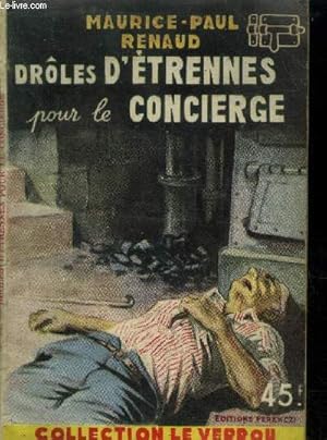 Seller image for Drles d'trennes pour le concierge,Collection Le Verrou for sale by Le-Livre