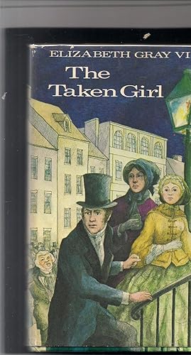 Seller image for The Taken Girl for sale by Beverly Loveless