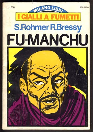 Image du vendeur pour I gialli a fumetti - Fu Manchu mis en vente par Parigi Books, Vintage and Rare