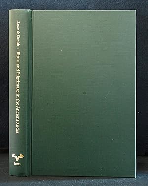 Ritual and Pilgrimage in the Ancient Andes: The Islands of the Sun and the Moon