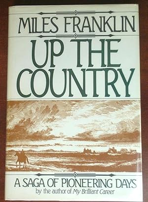 Bild des Verkufers fr Up the Country: A Saga of Pioneering Days zum Verkauf von Canford Book Corral