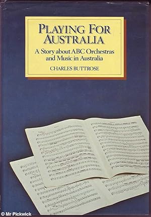 Seller image for Playing For Australia for sale by Mr Pickwick's Fine Old Books